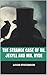 The Strange Case Of Dr. Jekyll And Mr. Hyde