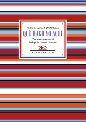 Qué hago yo aquí: Poemas (1999-2007)