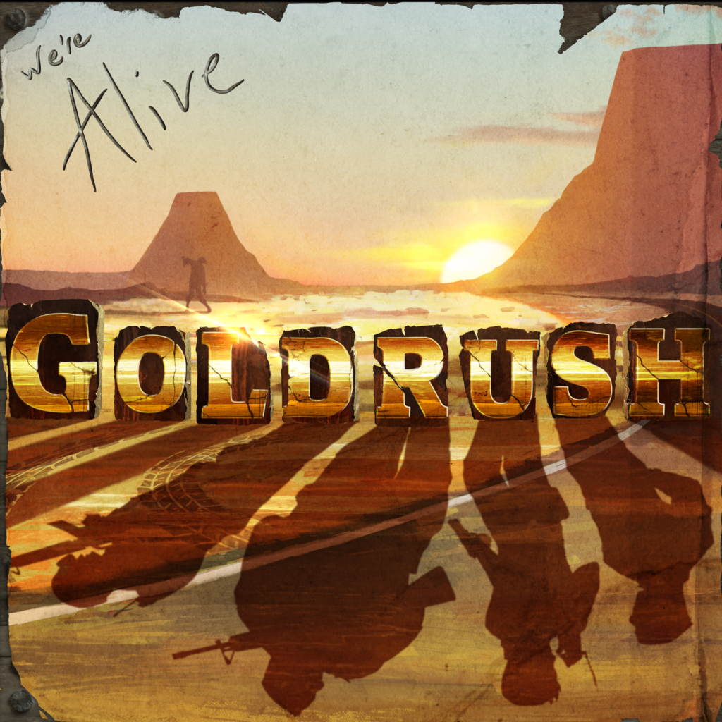 We're Alive: Goldrush (Audiobook)