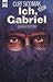 Ich, Gabriel