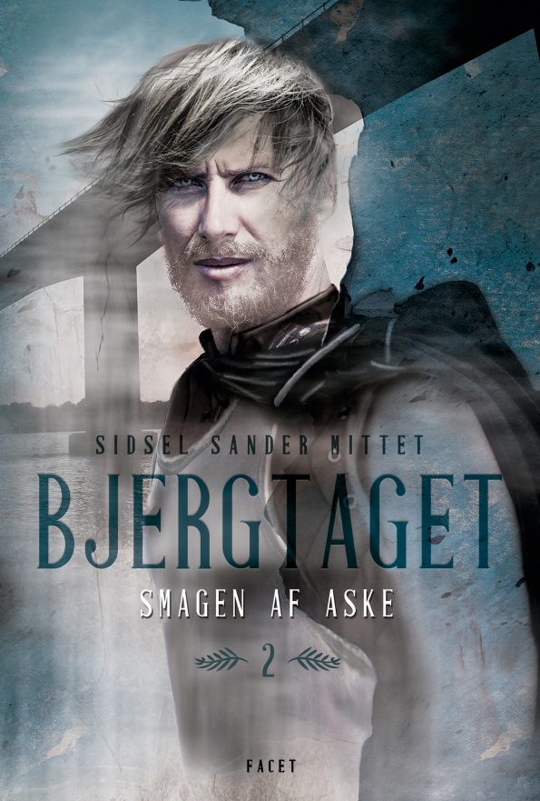 Smagen af aske (Bjergtaget, #2)