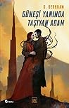 Güneşi Yanında Taşıyan Adam by Gülbike Berkkam