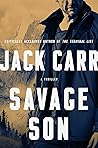 Savage Son by Jack Carr