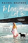 To Love and Let Go