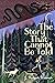 The Story That Cannot Be Told by J. Kasper Kramer