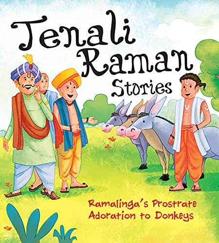 Ramalinga's Prostrate Adoration to Donkeys: Tenali Raman Stories (Kindle Edition)