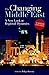 The Changing Middle East: A New Look at Regional Dynamics