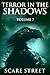 Terror in the Shadows: Volume 7