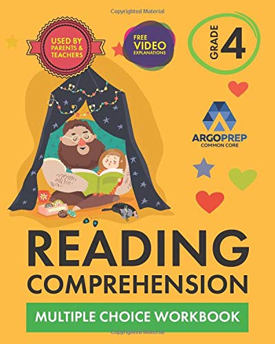 4th Grade Reading Comprehension Workbook: Daily Practice Workbook - Part I: Multiple Choice | 600+ Practice Questions and Video Explanations | Argo Brothers (Paperback)