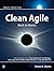 Clean Agile: Back to Basics (Robert C. Martin Series)