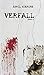Verfall: Band 4 (Verfall, #4)