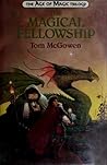 The Magical Fellowship (The Age of Magic Trilogy, #1)