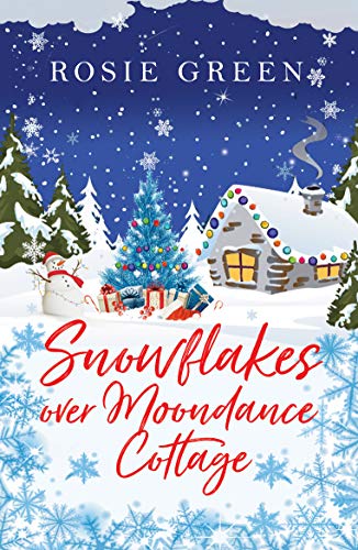 Snowflakes over Moondance Cottage (Kindle Edition)