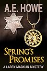 Spring's Promises (Larry Macklin Mysteries, #13)