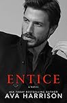 Entice by Ava Harrison