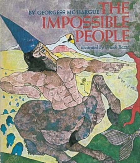 The Impossible People: A History Natural and Unnatural of Beings Terrible and Wonderful (Library Binding)