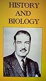 History and Biology