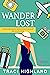 WANDERLOST The Marvelous Mi...