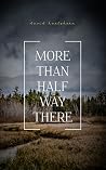 More Than Halfway...