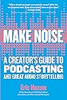 Make Noise: A Cre...
