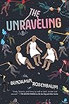 The Unraveling by Benjamin Rosenbaum