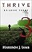 Thrive: Episode Three (Thri...