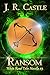 Ransom (White Road Tale #3)