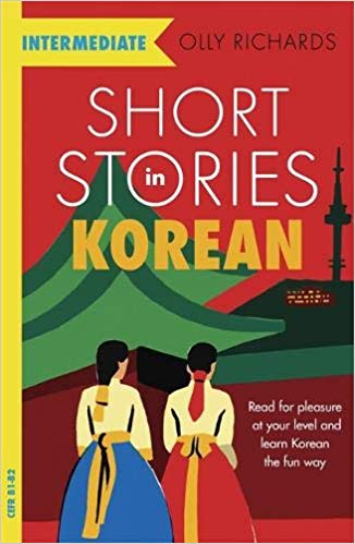 Short Stories in Korean for Intermediate Learners (Paperback)