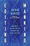 Editing Mankind: ...