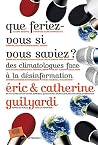 Que feriez-vous s...