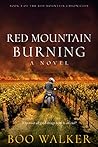 Red Mountain Burning