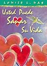 Usted puede sanar...