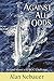 Against All Odds: Around Al...