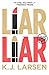 Liar Liar (Cat DeLuca Mysteries Book 1)