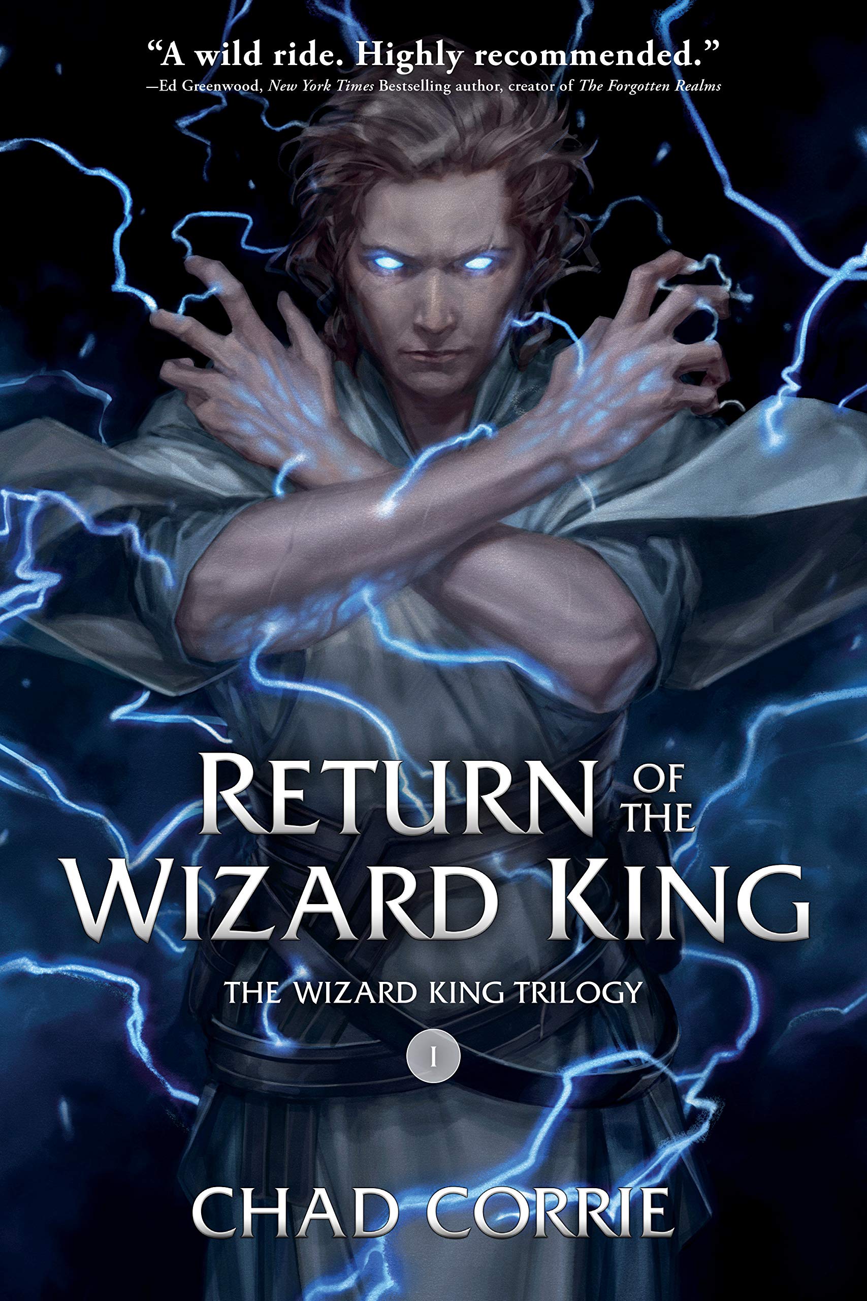 Return of the Wizard King (The Wizard King Trilogy, #1)