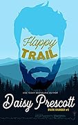 Happy Trail (Park Ranger, #1)