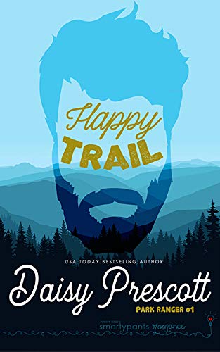 Happy Trail (Park Ranger, #1)