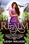 The Realm (Vampire Royals #6; Shifter Royals #1)