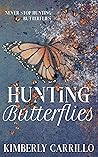 Hunting Butterflies