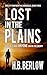 Lost in the Plains (Ark Cit...