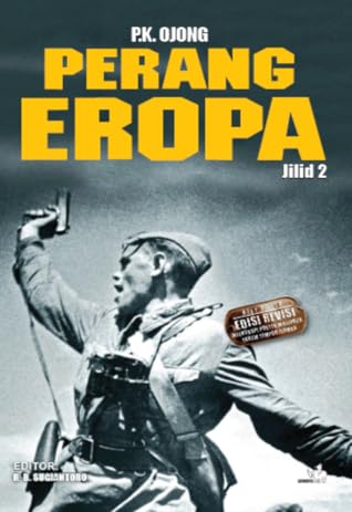 Perang Eropa Jilid Ii Perang Eropa 2 By P K Ojong