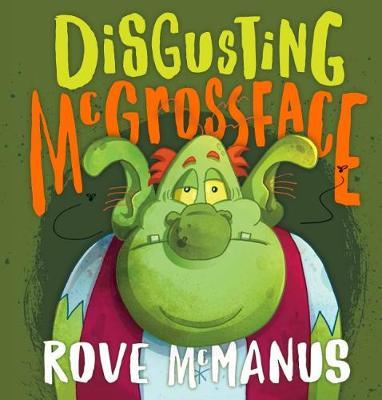 Disgusting McGrossface (Hardcover)