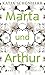 Marta und Arthur
