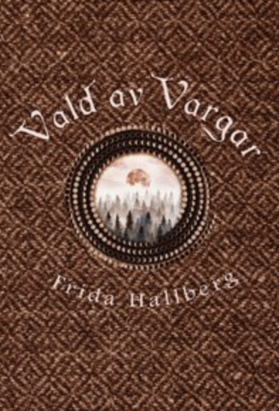 Vald av vargar (Norvalaserien #1)