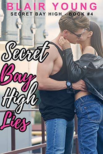 Secret Bay High Lies (Secret Bay High #4)