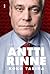 Antti Rinne – Koko tarina