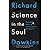 Science in the Soul: Selected Writings of a Passionate Rationalist
