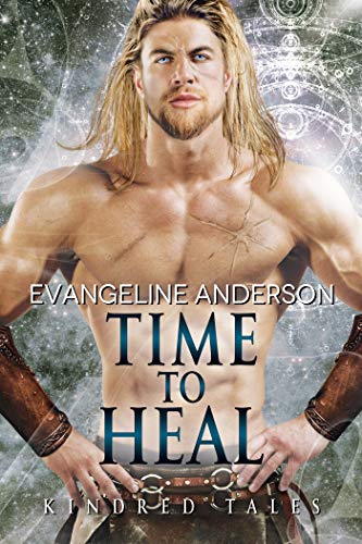 Time to Heal (Kindred Tales, #18)