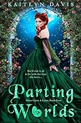 Parting Worlds