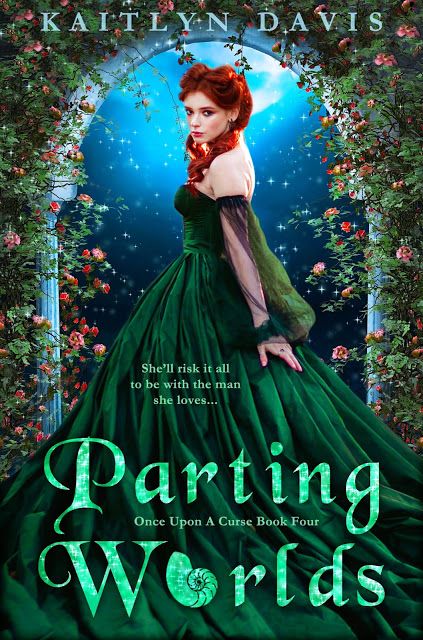 Parting Worlds (Once Upon a Curse, #4)